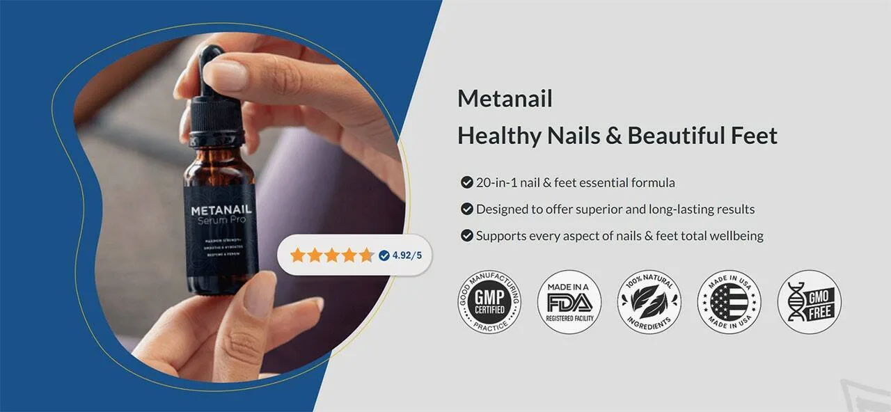 Metanail Serum Pro Reviews - Metanail Reviews, Healthy Nails & Beautiful Feet